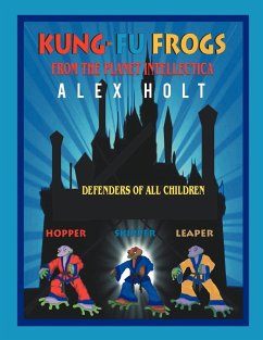 Kung-Fu Frogs - Holt, Alex