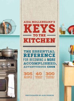 Aida Mollenkamp's Keys to the Kitchen - Mollenkamp, Aida