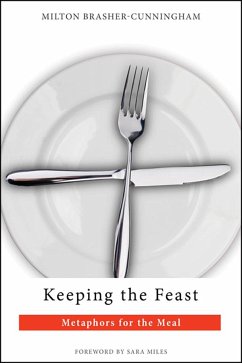 Keeping the Feast - Brasher-Cunningham, Milton