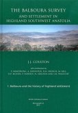 The Balboura Survey and Settlement in Highland Southwest Anatolia