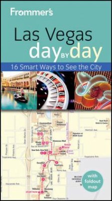 Frommer's Las Vegas Day by Day - Garman, Rick