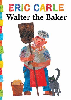 Walter the Baker - Carle, Eric