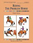 Riding the Problem Horse