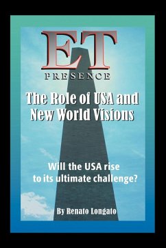 Et Presence the Role of the USA and New World Visions - Longato, Renato