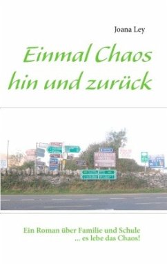 Einmal Chaos hin und zurück