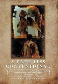 A Path Less Conventional - Morrison, Michael E.