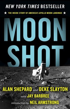 Moon Shot - Shepard, Alan; Slayton, Deke; Barbree, Jay