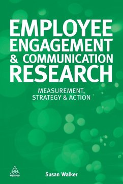 Employee Engagement and Communication Research - Walker, Susan