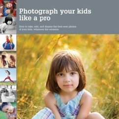 Photograph Your Kids Like a Pro - Mosher, Heather