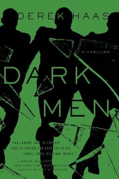 Dark Men - Haas, Derek