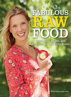 Fabulous Raw Food - Palmcrantz Aziz, Erica