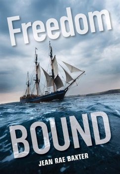 Freedom Bound - Baxter, Jean Rae