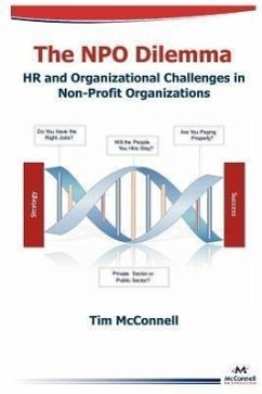 The Npo Dilemma: HR and Organizational Challenges in Non-Profit Organizations - McConnell, Tim