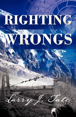 Righting Wrongs - Tate, Larry J.