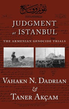 Judgment at Istanbul - Dadrian, Vahakn N; Akçam, Taner