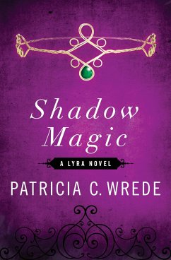 Shadow Magic - Wrede, Patricia C