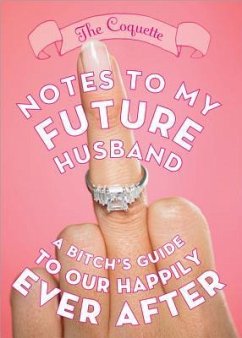 Notes to My Future Husband - Coquette, The