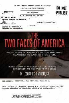 The Two Faces of America - Garrett Sr, Leonard C.