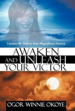 Awaken and Unleash Your Victor - Winnie Okoye, Ogor