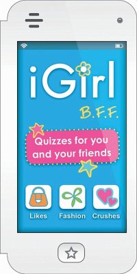 Igirl: B.F.F.: Quizzes for You and Your Friends - Lluch, Isabel B.; Lluch, Emily