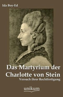 Das Martyrium der Charlotte von Stein - Boy-Ed, Ida