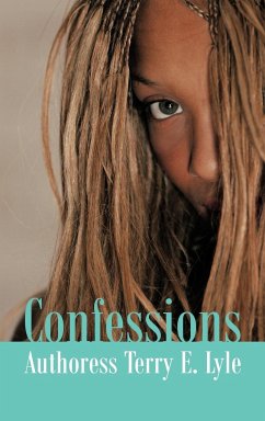 Confessions - Lyle, Authoress Terry E.