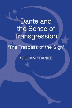 Dante and the Sense of Transgression - Franke, William