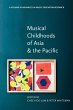 Musical Childhoods of Asia and the... - Bild 1