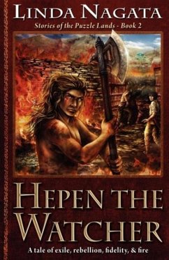 Hepen the Watcher: Stories of the Puzzle Lands--Book 2 - Nagata, Linda