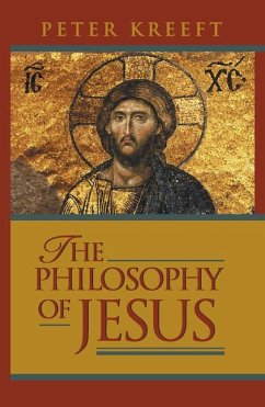 The Philosophy of Jesus - Kreeft, Peter