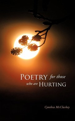 Poetry For Those Who Are Hurting - McClaskey, Cynthia