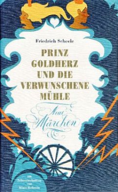 Cover Prinz Goldherz und die verwunschene Mühle