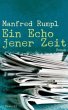 Ein Echo jener Zeit - Bild 1