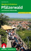 Rother Wanderbuch Pfälzerwald und Deutsche Weinstraße - Wandern & Einkehren
