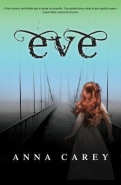 Eve - Carey, Anna