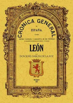 Crónica de la provincia de León - García de la Foz, José