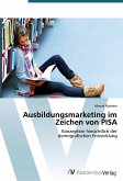 Ausbildungsmarketing im Zeichen von PISA