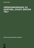 Verskonkordanz zu Goethes &quote;Faust, Erster Teil&quote; (eBook, PDF)