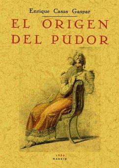 El origen del pudor - Casas Gaspar, Enrique