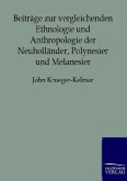 Beiträge zur vergleichenden Ethnologie und Anthropologie der Neuholländer, Polynesier und Melanesier