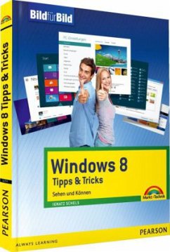 Windows 8 Tipps & Tricks - Schels, Ignatz