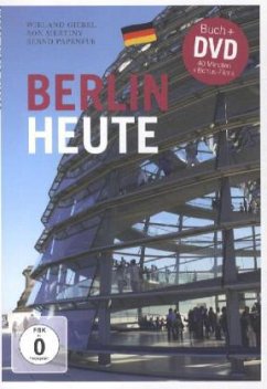 Berlin Heute, m. DVD - Papenfuß, Bernd;Giebel, Wieland;Mertiny, Ron