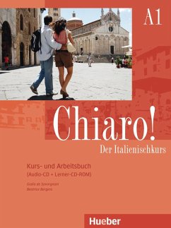 Chiaro! A1. Kurs- und Arbeitsbuch mit Audio-CD und Lerner-CD-ROM - De Savorgnani, Giulia; Bergero, Beatrice