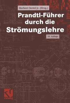 Führer durch die Strömungslehre Prandtl. Herbert Oertel jr. (Hrsg.). Unter Mitarb. von D. Etling ...