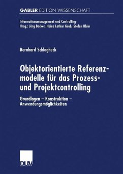 Objektorientierte Referenzmodelle für das Prozess- und Projektcontrolling - Schlagheck, Bernhard