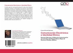 Comunicación Electrónica e Identidad Étnica - Miranda Bojórquez, Erasmo