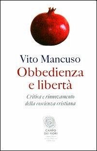 Cover Obbedienza e libertà. Critica e rinnovamento della coscienza cristiana