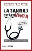 La sanidad está en venta : y también nuestra salud La sanidad está en venta : y también nuestra salud