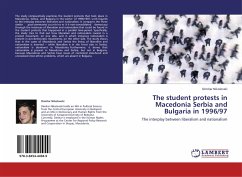The student protests in Macedonia Serbia and Bulgaria in 1996/97 - Nikolovski, Dimitar
