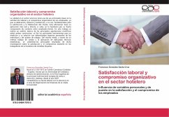 Satisfacción laboral y compromiso organizativo en el sector hotelero - González Santa Cruz, Francisco